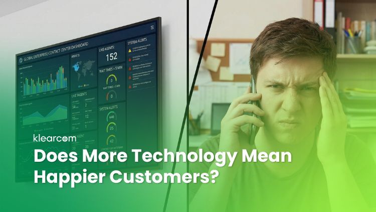 Does More Technology Mean Happier Customers?
