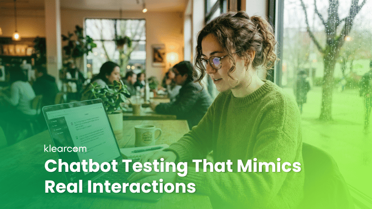 Chatbot Testing That Mimics Real Interactions